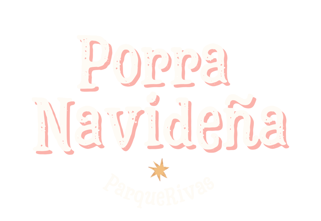 Porra Navideña ParqueRivas